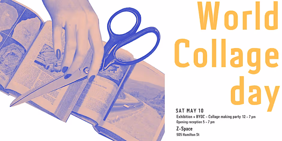 World Collage Day - Exhibition and BYOC Collage Making Party